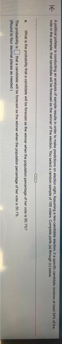  vole in the sample, that candidate will be forecast as the