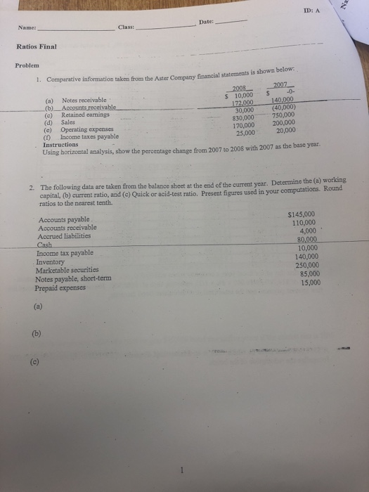  ID: A Namez Class: Date: Ratios Final Problem 1. Comparative information