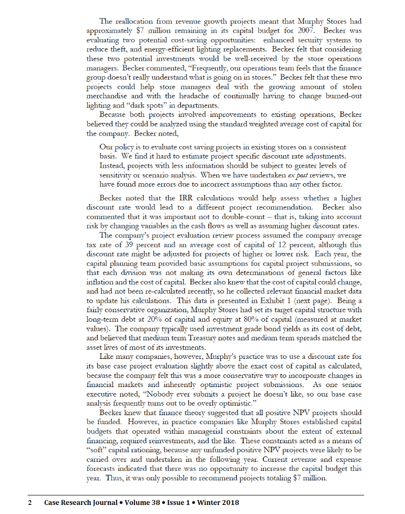 Lighting investment but should not cross the $7M capital. 2. We need