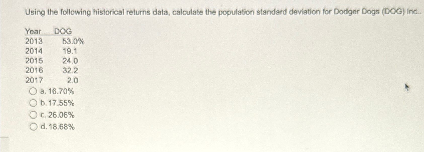  Using the following historical returns data, calculate the population standard deviation