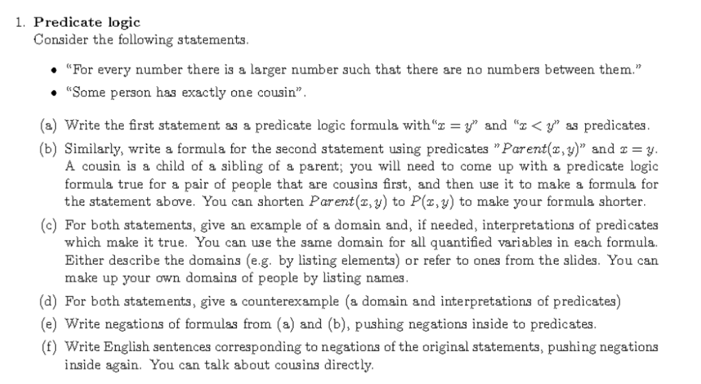 I need c and d answered! 1. Predicate logic Consider the following