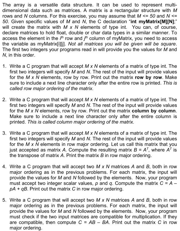 The array is a versatile data structure. can be used to