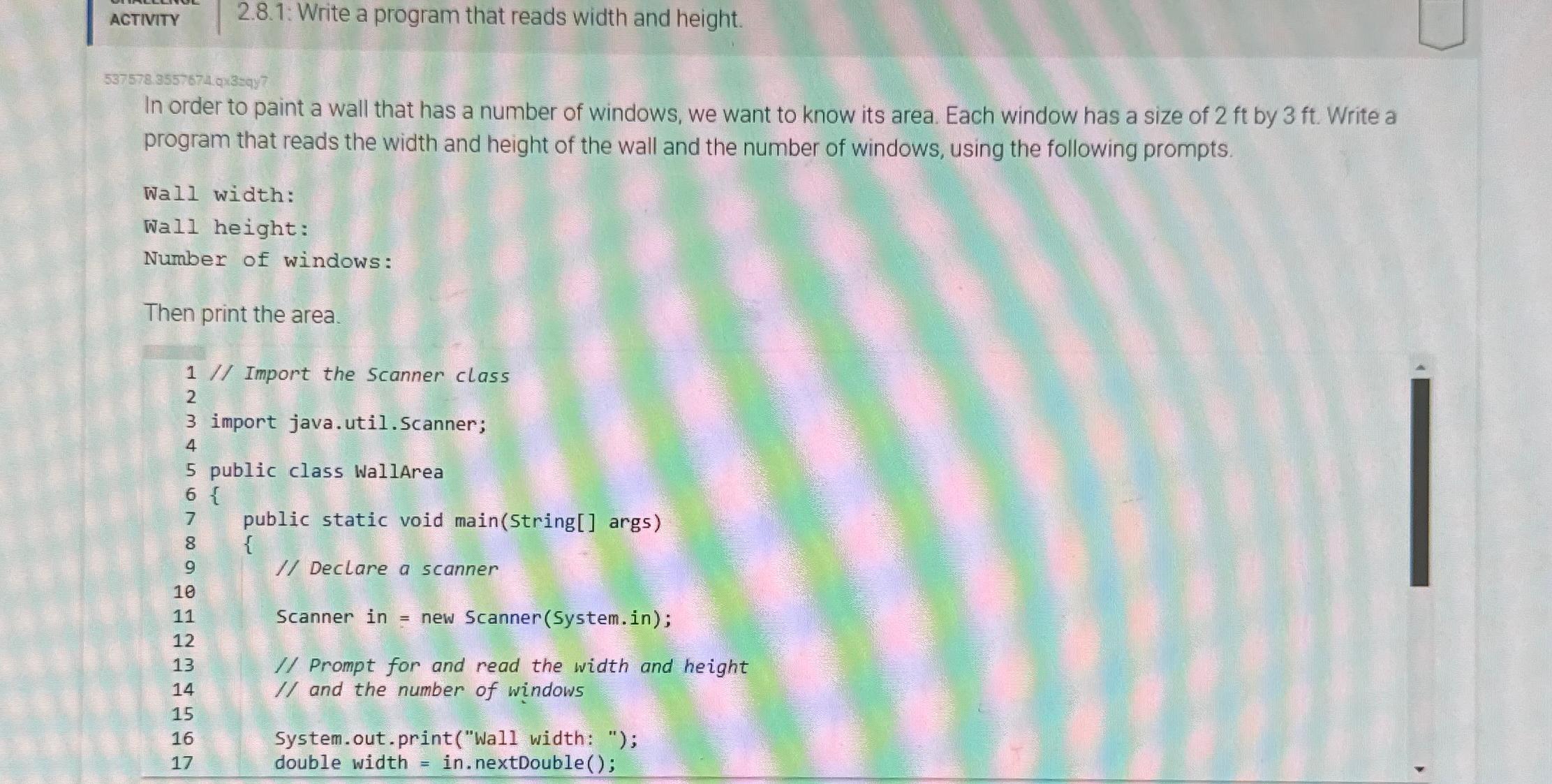  ACTIVITY 2.8.1: Write a program that reads width and height. 537578.3557674.032qy?