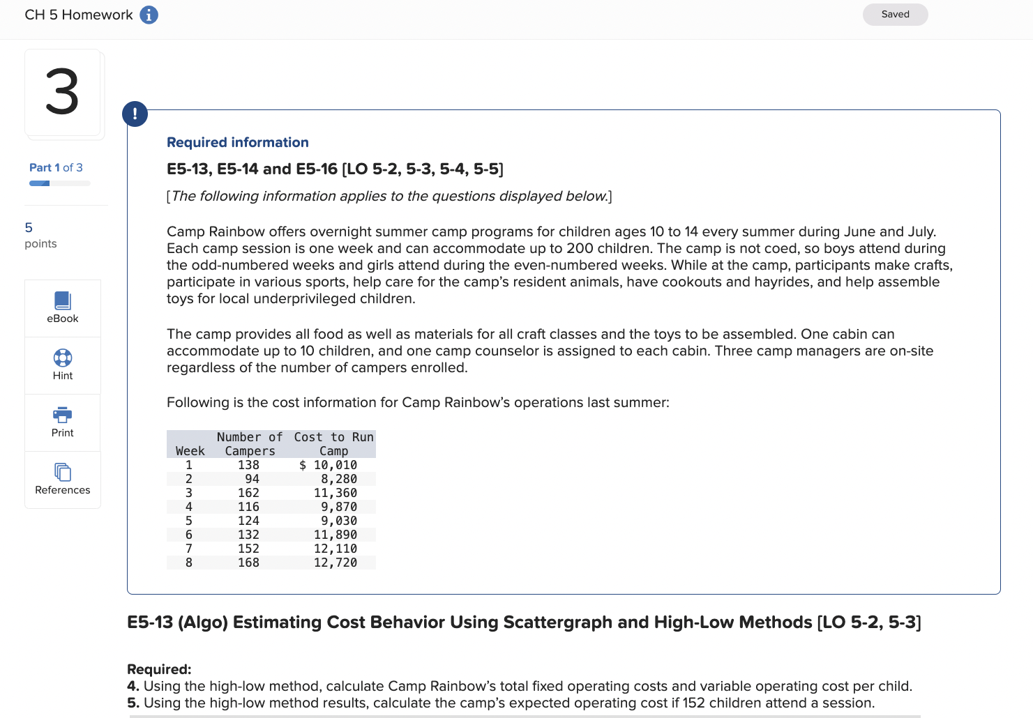  Required information E5-13, E5-14 and E5-16 [LO 5-2, 5-3, 5-4, 5-5]