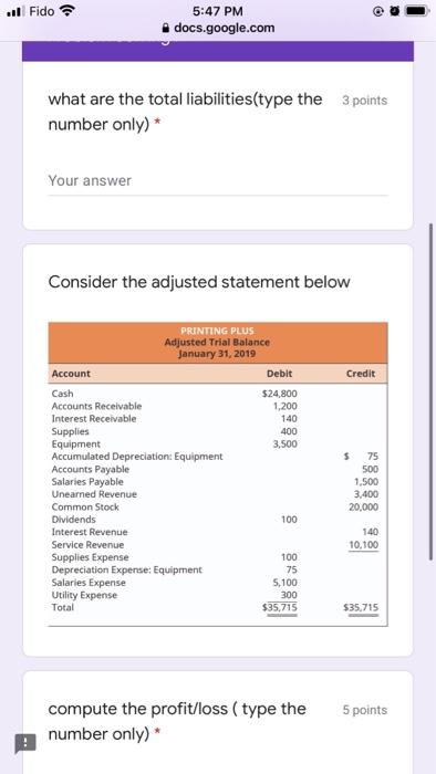 .. Fido 5:47 PM docs.google.com what are the total liabilities(type the
