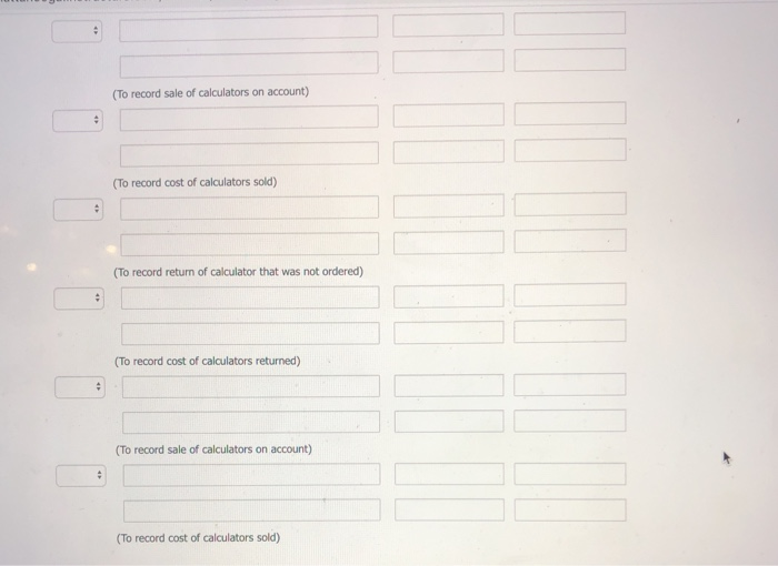 had an inventory that included a variety of calculators. The company uses