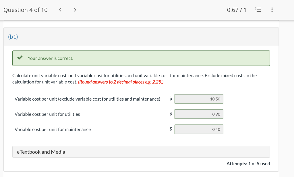 Corporation manufactures a single product. Monthly production costs incurred in the manufacturing