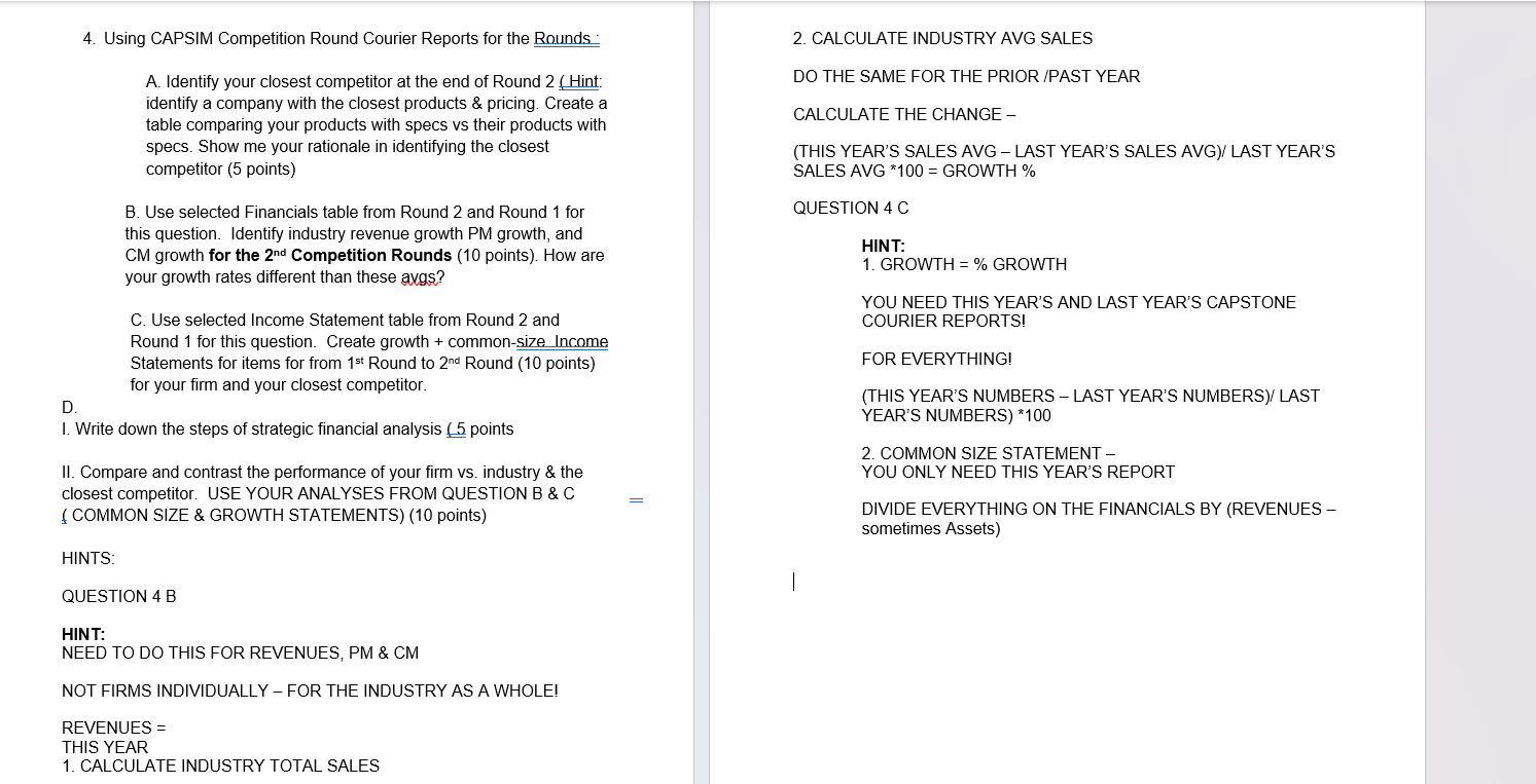 Company is Baldwin 4. Using CAPSIM Competition Round Courier Reports for the