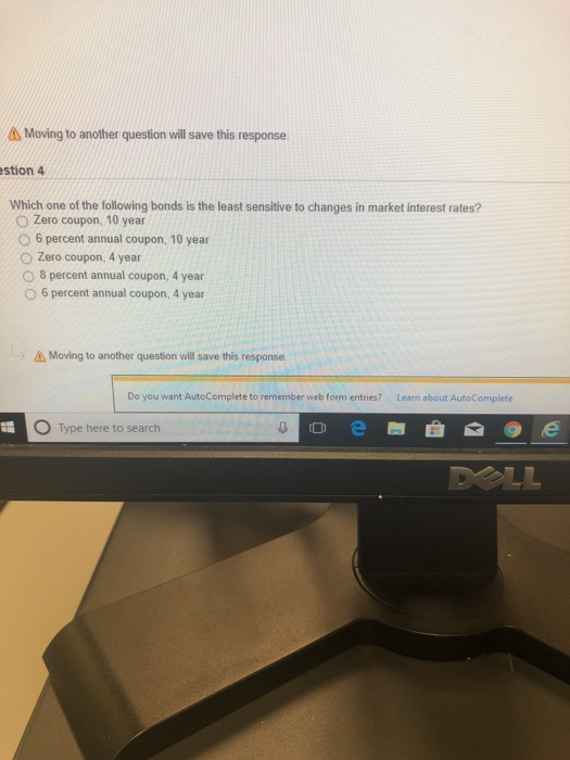  Moving to another question will save this response. stion 4 Which