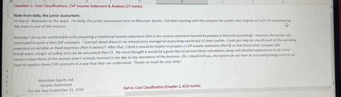  pls complete it asap G Question 1: Cost Classifications, CVP Income