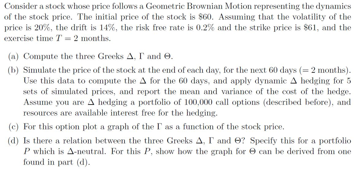 Please only solve parts (c) and (d). 
