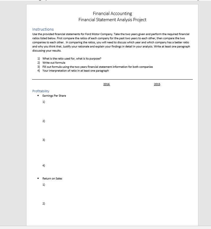  Financial Accounting Financial Statement Analysis Project Instructions Use the provided financial