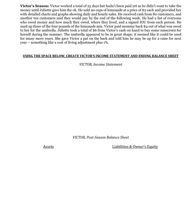 financial statements for Victor and Sam, which of the brothers do you