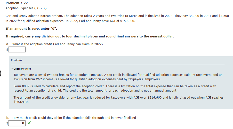 please solve asap. Problem 7-22 Adoption Expenses (LO 7.7) Carl and Jenny