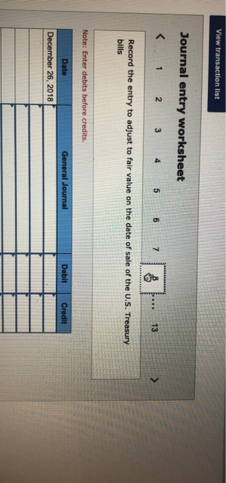 12 Purchased TT&G Corporation bonds for $21 million. 13 Purchased 2 million