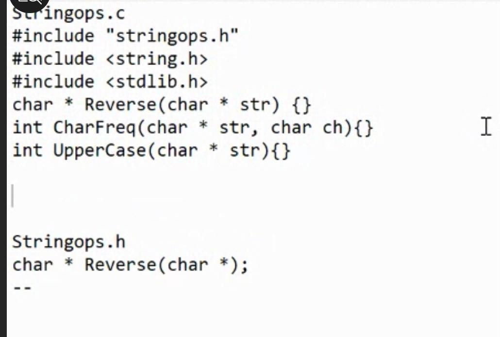 program that consists of multiple C files. The first C file (stringops.c)
