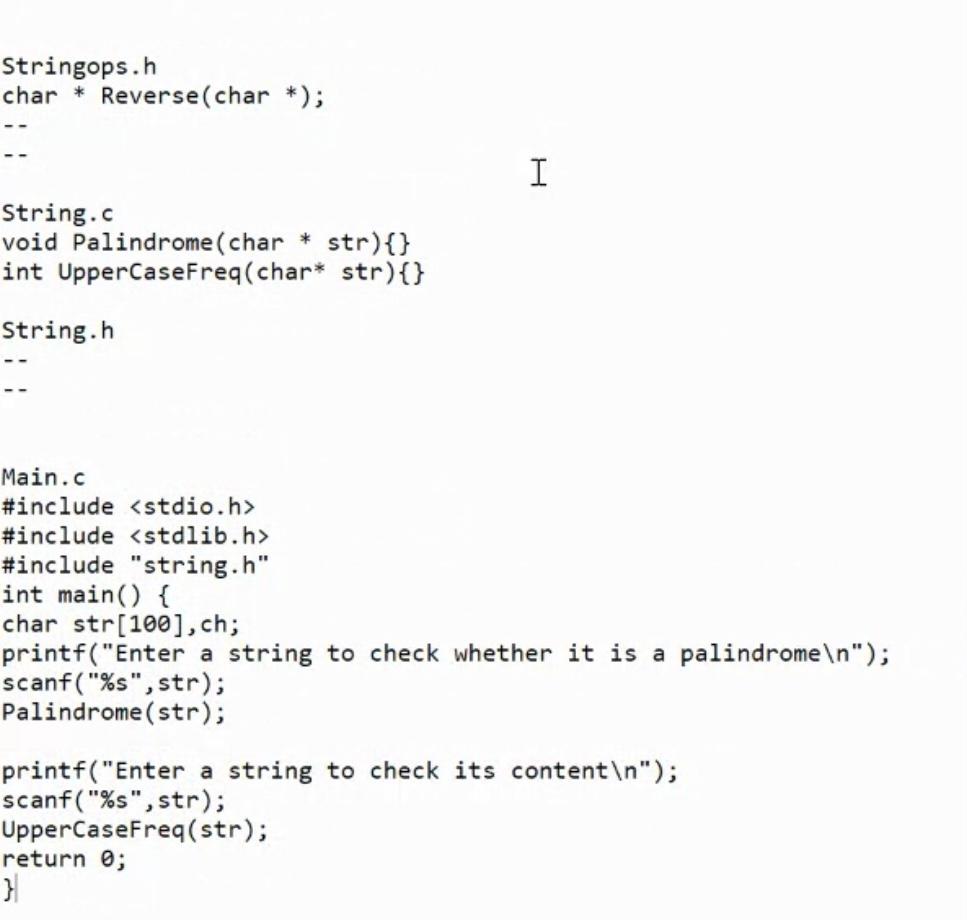 will contain some basic string operations as functions and the second C