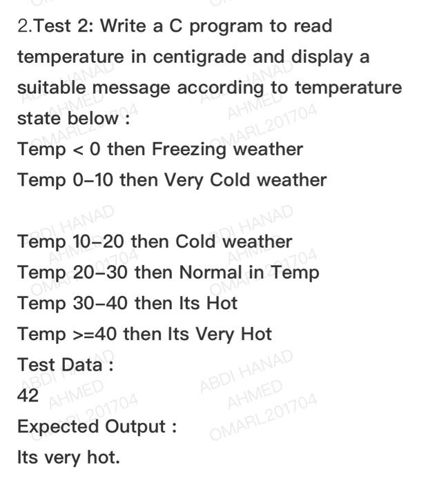  2.Test 2: Write a C program to read temperature in centigrade