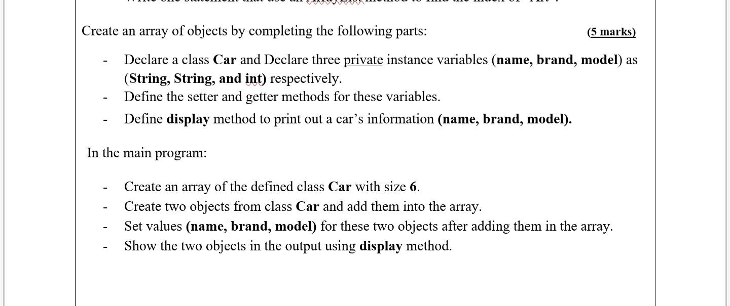Create an array of objects by completing the following parts: (5