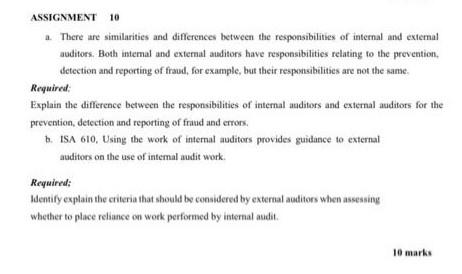  ASSIGNMENT 10 There are similarities and differences between the responsibilities of