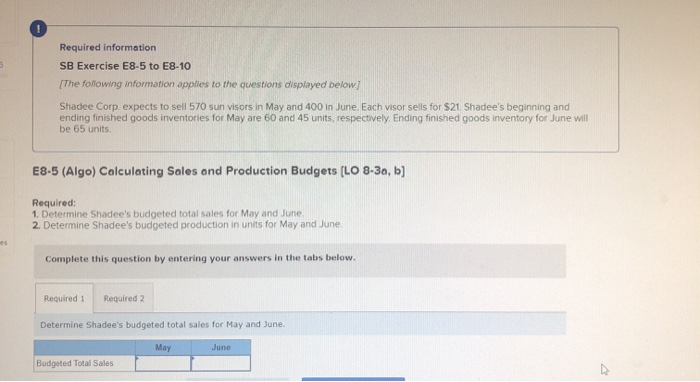  Required information SB Exercise E8.5 to E8-10 [The following information applies