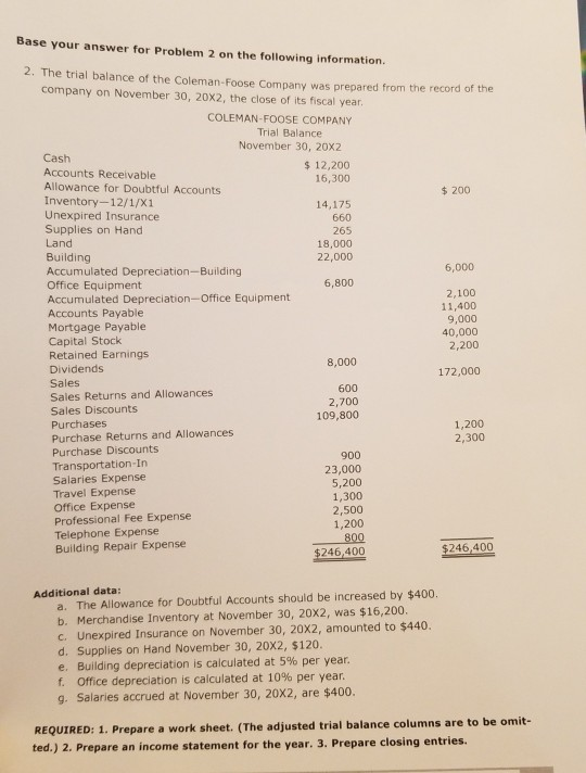  Base your answer for Problem 2 on the following information. 2.