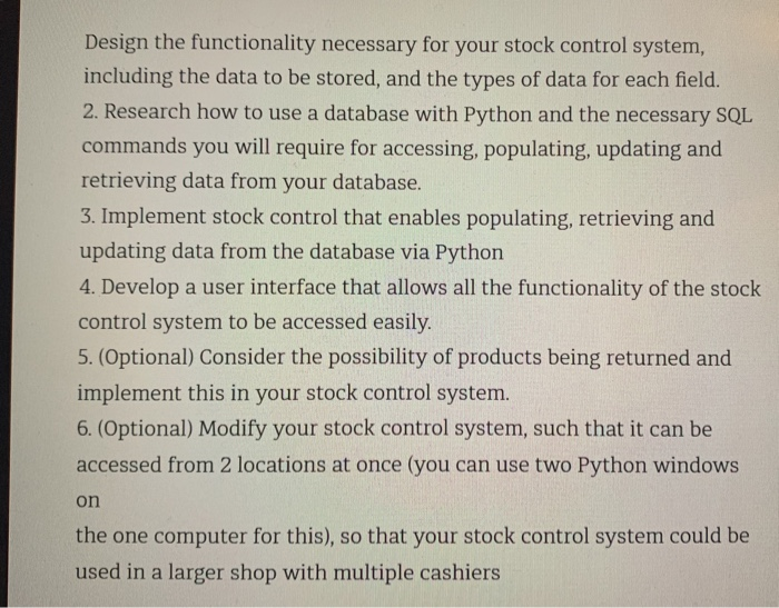  programming language pythonn at least need hint thanks Design the functionality