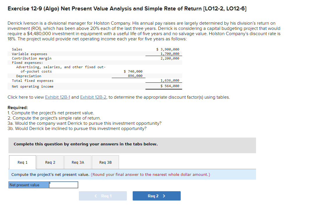 Exercise 12-9 (Algo) Net Present Value Analysis and Simple Rate of