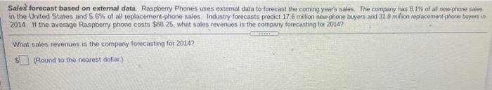  Sales forecast based on external data. Raspberry Phones unes external data