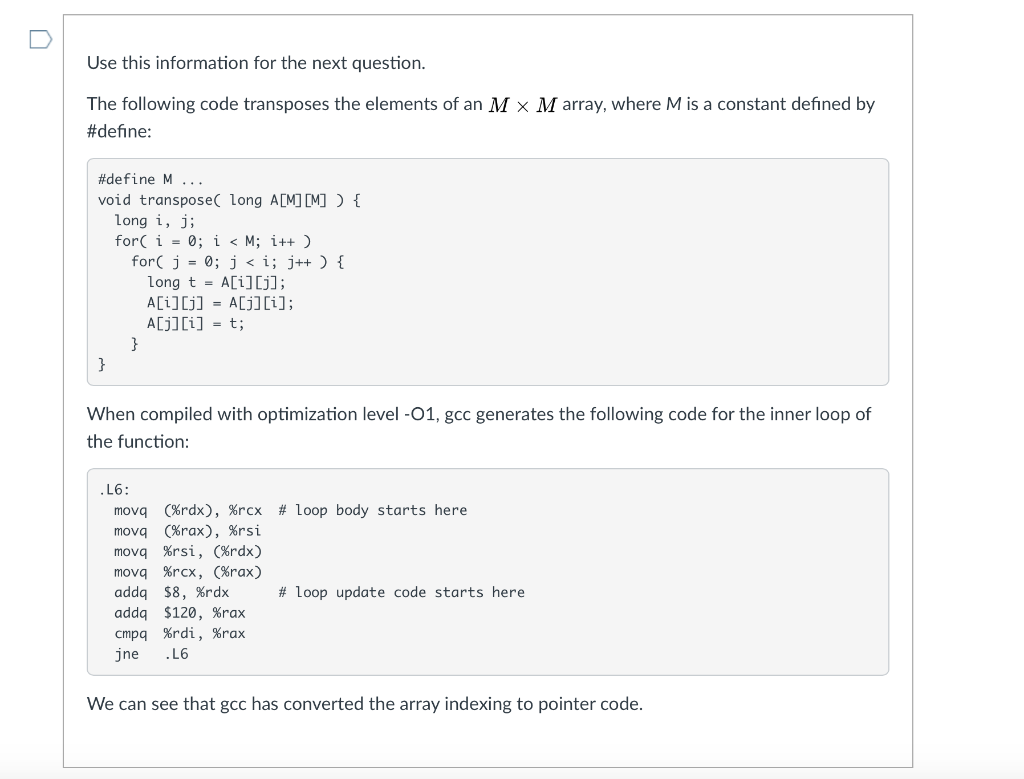  Use this information for the next question The following code transposes