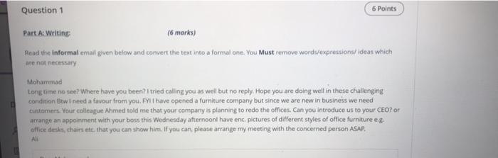  Question 1 6 Points Part A: Writing (6 marks) Read the