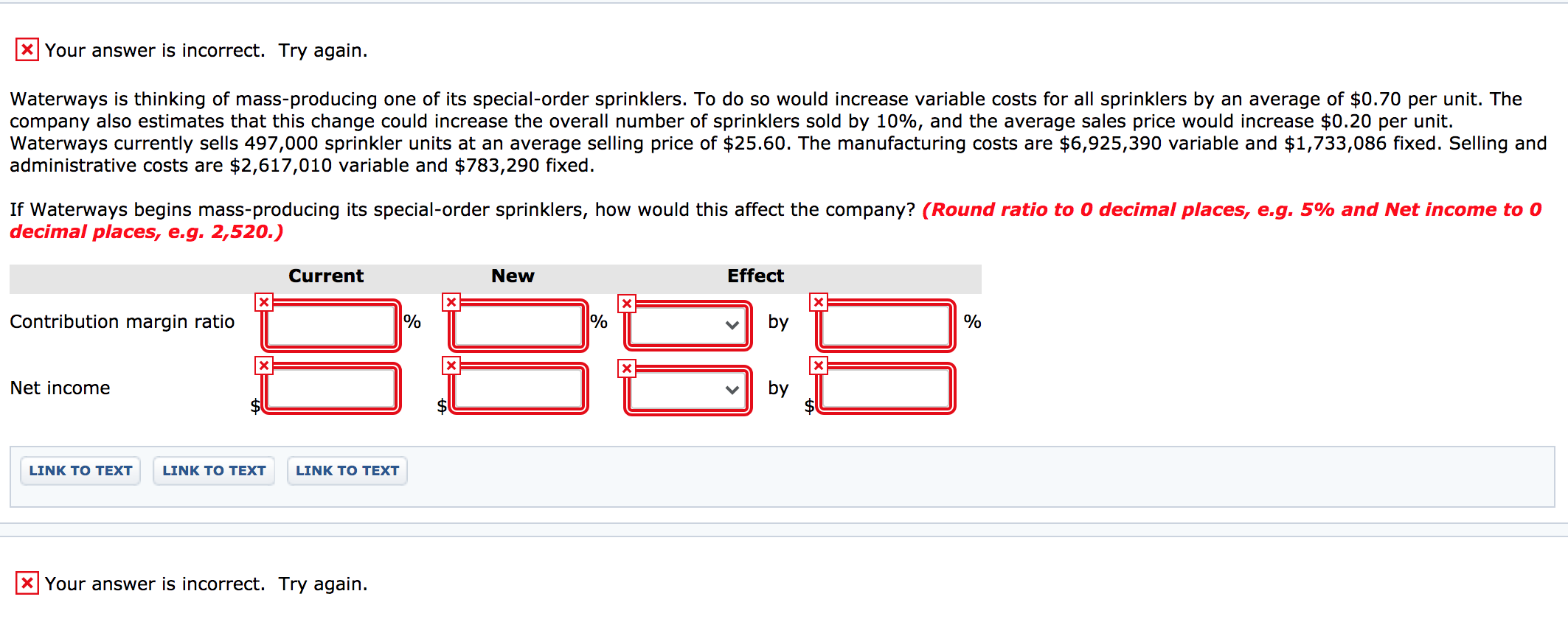  * Your answer is incorrect. Try again. Waterways is thinking of