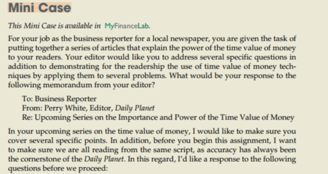 Mini Case This Mini Case is available in MyFinanceLab. For your
