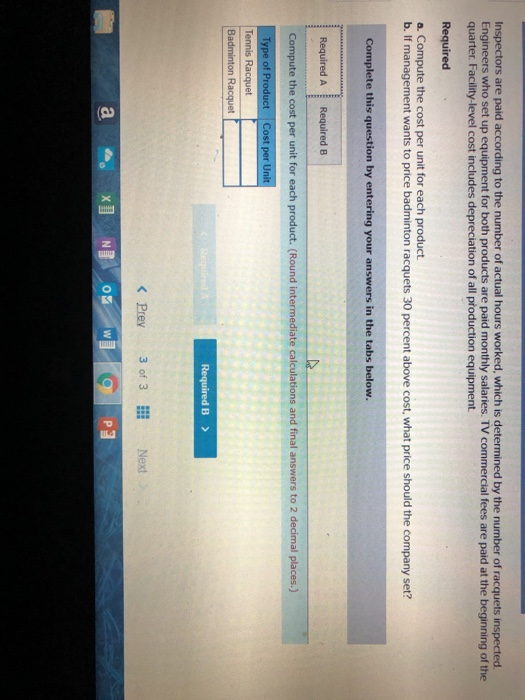 5-1, 5-2, 5-3 Jordan Sporting Goods Corporation makes two types of racquets,