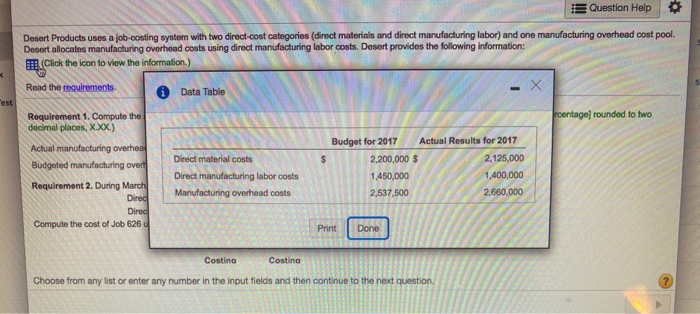  Question Help Desert Products uses a job-oosting system with two direct