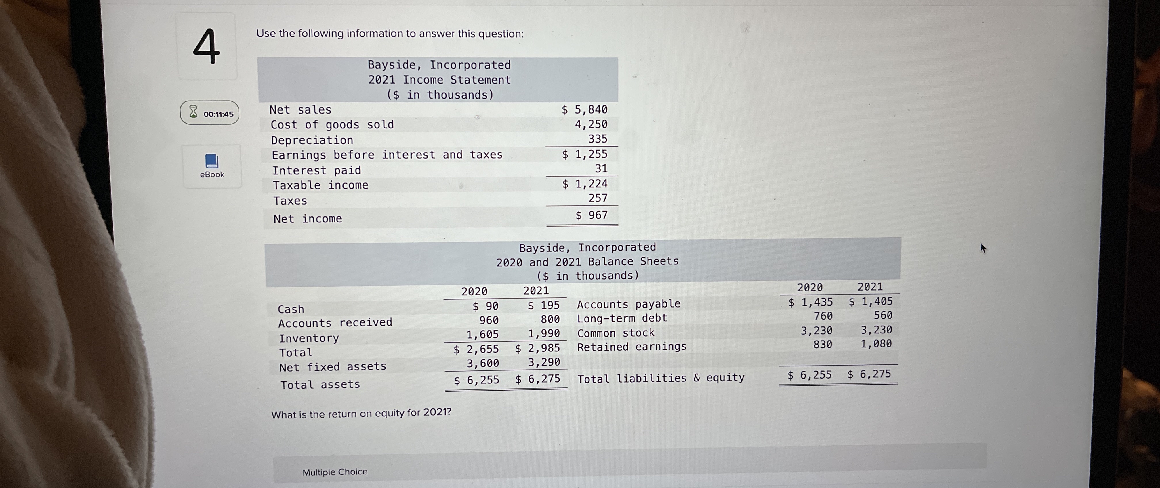  Use the following information to answer this question: 