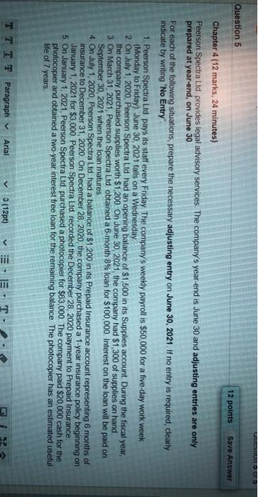  WUS DOO Question 5 12 points Save Answer Chapter 4 (12