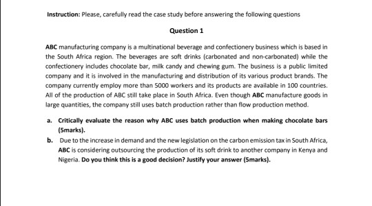 Instruction: Please, carefully read the case study before answering the following