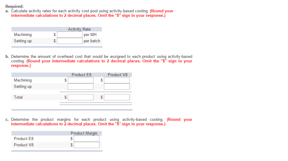 Up, and Other. The company's overhead costs have already been allocated to