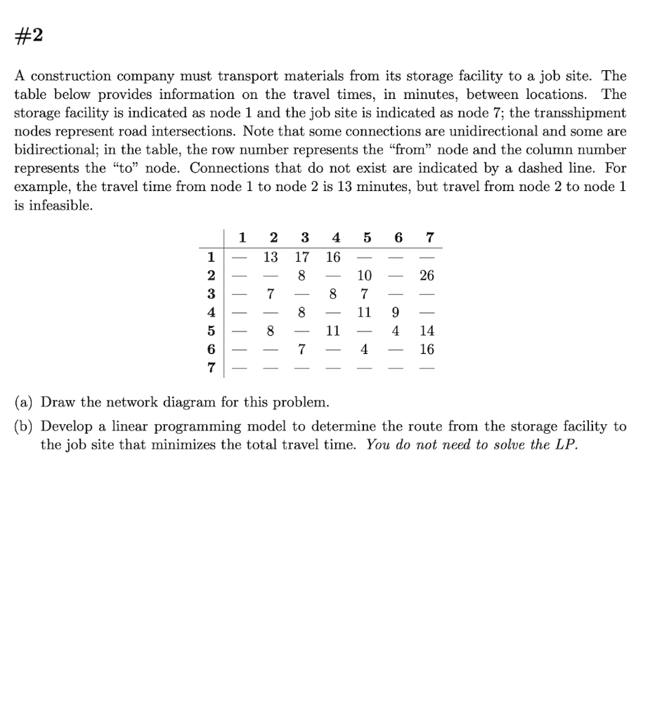 Need help with part b only A construction company must transport materials