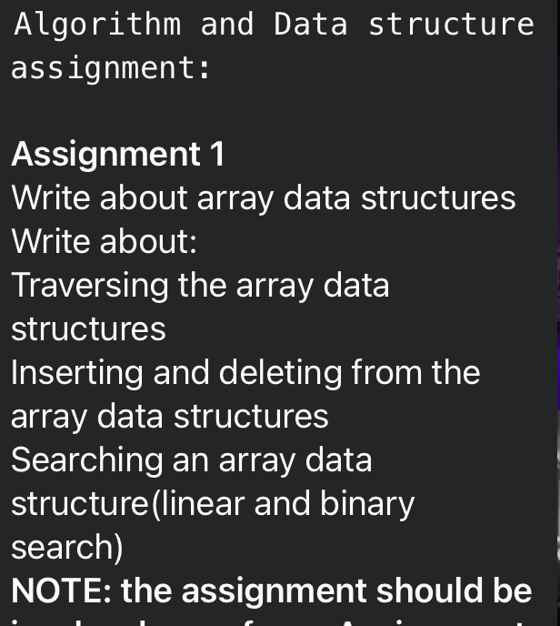  Algorithm and Data structure assignment: Assignment 1 Write about array data
