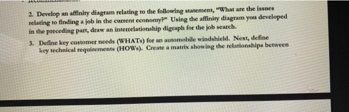  2. Develop an affinity diagram relating to the following statement, "What