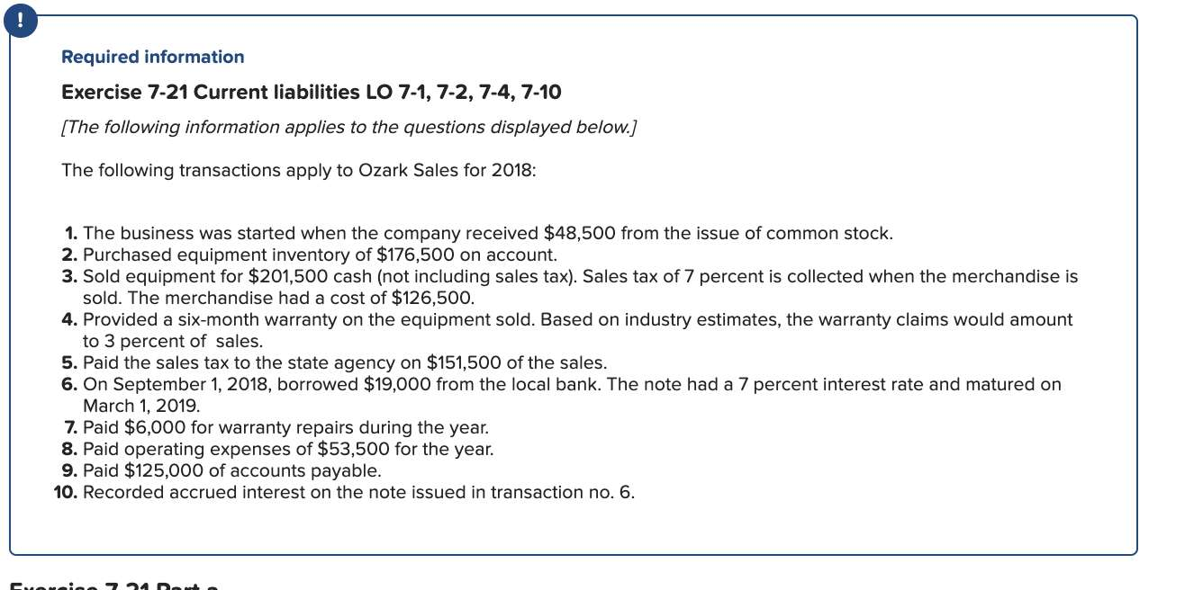  ! Required information Exercise 7-21 Current liabilities LO 7-1,7-2, 7-4, 7-10