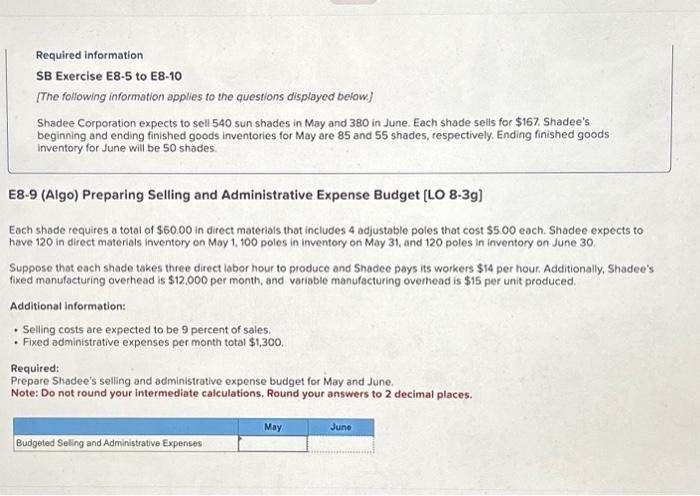  Required information SB Exercise E8-5 to E8-10 [The following information applies