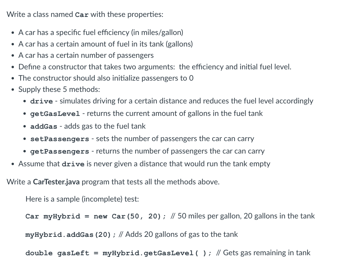 Write a class named Car with these properties: - A car
