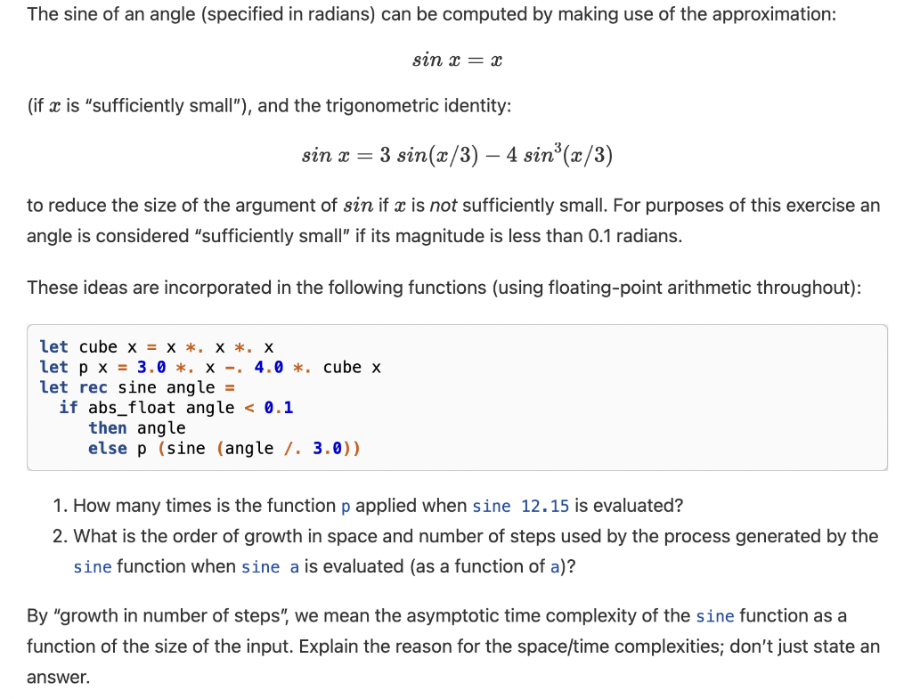  Need help on this OCaml code asap!! sinx=x (if x is
