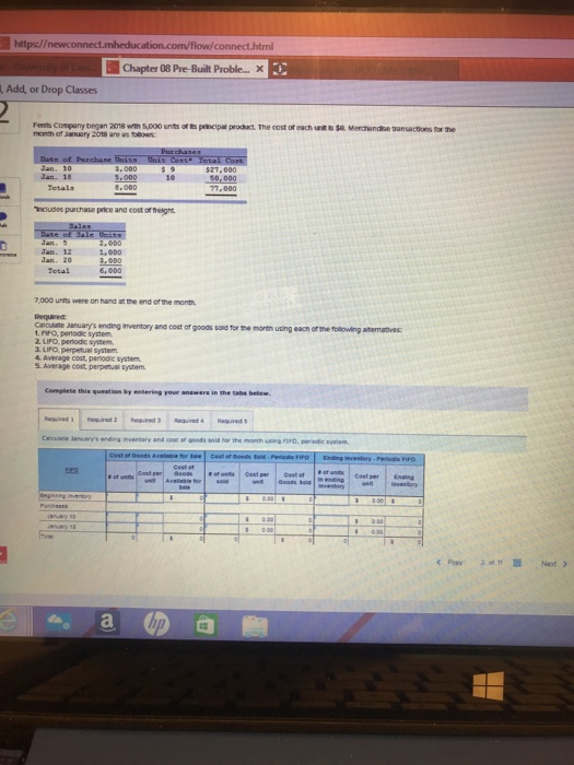  connect html Chapter 08 Pre-Built Proble... X Add, or Drop Classes
