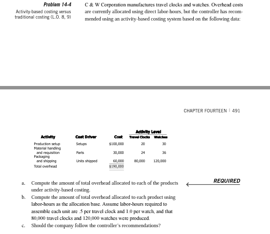 Can you help to solve these problems please? Problem 144C& W Corporation