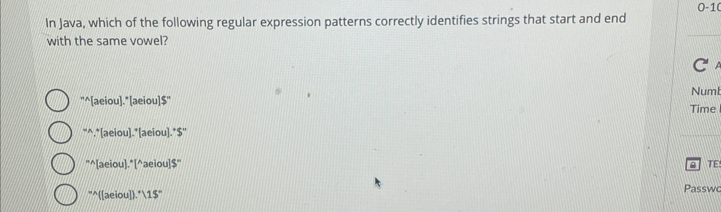  In Java, which of the following regular expression patterns correctly identifies