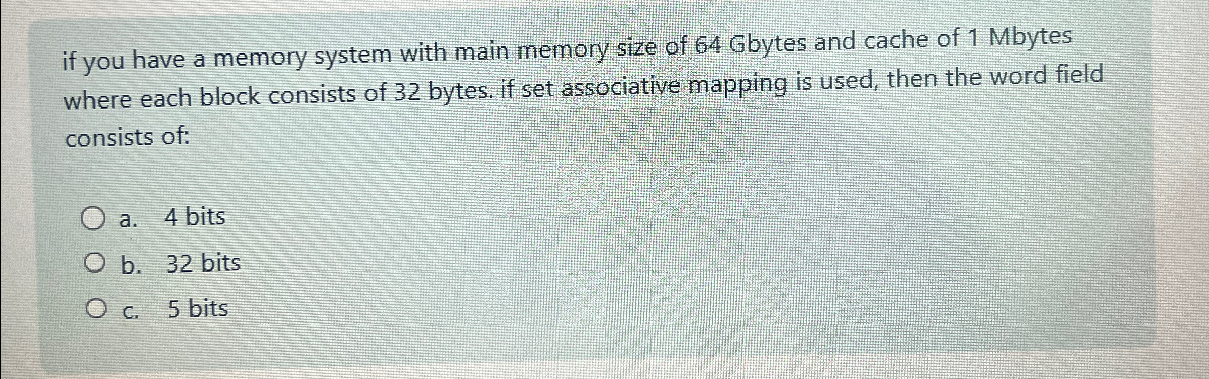  if you have a memory system with main memory size of